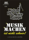 DVD der WhcMP "MUSIK MACHEN IST NICHT SCHWER"